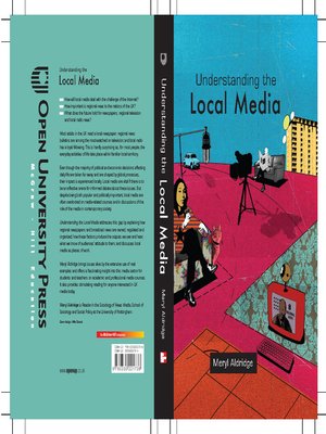 cover image of Understanding the Local Media